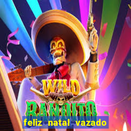 feliz natal vazado para imprimir